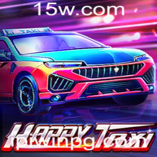 Descubra a Diversão em HappyTaxi: Jogo Inovador que Conquista Jogadores com a Palavra-Chave IPIWIN