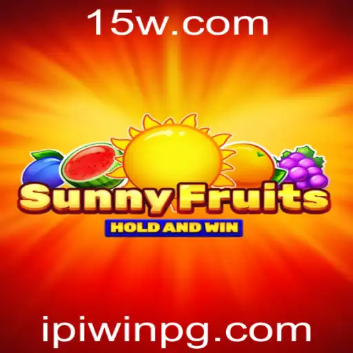 SunnyFruits: Mergulhe na Diversão Frutal com IPIWIN
